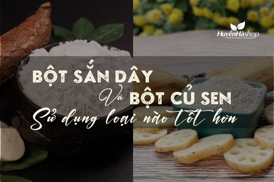 bot-cu-sen-va-bot-san-day-loai-nao-tot hon